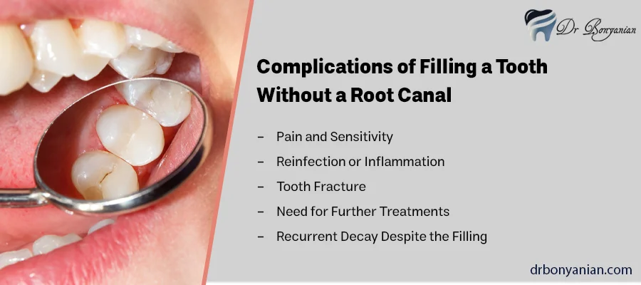 5 Risks of Filling a Tooth Without a Root Canal